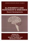 Alzheimer's and Parkinson's Diseases : Recent Developments - Book