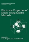 Electronic Properties of Solids Using Cluster Methods - Book