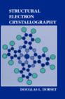 Structural Electron Crystallography - Book