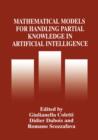 Mathematical Models for Handling Partial Knowledge in Artificial Intelligence - Book