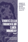 Dendritic Cells in Fundamental and Clinical Immunology : v. 2 - Book