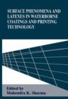 Surface Phenomena and Latexes in Water-borne Coatings and Printing Technology - Book