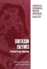 Subtilisin Enzymes : Practical Protein Engineering - Book