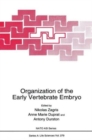 Organization of the Early Vertebrate Embryo - Book