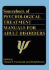 Sourcebook of Psychological Treatment Manuals for Adult Disorders - Book