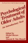 Psychological Treatment of Older Adults : An Introductory Text - Book
