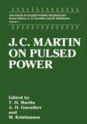 J. C. Martin on Pulsed Power - Book