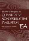 Review of Progress in Quantitative Nondestructive Evaluation - Book