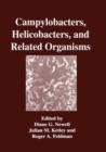 Campylobacters, Helicobacters, and Related Organisms - Book