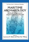 Maritime Archaeology : A Reader of Substantive and Theoretical Contributions - Book