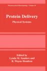 Protein Delivery : Physical Systems - Book