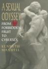 A Sexual Odyssey : From Forbidden Fruit to Cybersex - Book