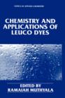 Chemistry and Applications of Leuco Dyes - Book
