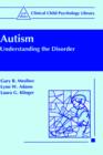 Autism : Understanding the Disorder - Book