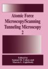 Atomic Force Microscopy/Scanning Tunneling Microscopy 2 - Book