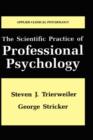 The Scientific Practice of Professional Psychology - Book