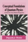 Conceptual Foundations of Quantum Physics : An Overview from Modern Perspectives - Book