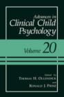 Advances in Clinical Child Psychology : Volume 20 - Book