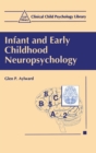 Infant and Early Childhood Neuropsychology - Book