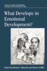 What Develops in Emotional Development? - Book