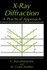 X-Ray Diffraction : A Practical Approach - Book