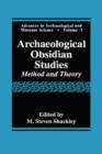 Archaeological Obsidian Studies : Method and Theory - Book