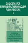 Diagnostics for Experimental Thermonuclear Fusion Reactors 2 - Book
