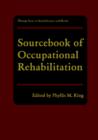 Sourcebook of Occupational Rehabilitation - Book