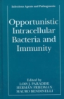 Opportunistic Intracellular Bacteria and Immunity - Book
