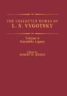 The Collected Works of L. S. Vygotsky : Scientific Legacy - Book