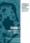 Taurine 3 : Cellular and Regulatory Mechanisms - Book