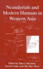 Neandertals and Modern Humans in Western Asia - Book