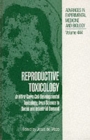 Reproductive Toxicology : In Vitro Germ Cell Developmental Toxicology, from Science to Social and Industrial Demand - Book