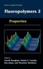 Fluoropolymers 2 : Properties - Book