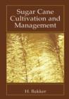 Sugar Cane Cultivation and Management - Book
