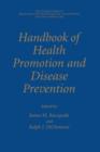 Handbook of Health Promotion and Disease Prevention - Book