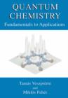Quantum Chemistry : Fundamentals to Applications - Book