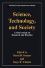 Science, Technology, and Society : Education A Sourcebook on Research and Practice - Book