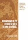 Mechanisms in the Pathogenesis of Enteric Diseases 2 - Book