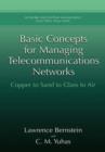 Basic Concepts for Managing Telecommunications Networks : Copper to Sand to Glass to Air - Book