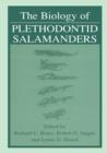 The Biology of Plethodontid Salamanders - Book