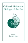 Cell and Molecular Biology of the Ear - Book