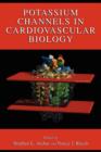 Potassium Channels in Cardiovascular Biology - Book