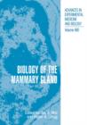 Biology of the Mammary Gland - Book