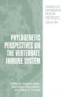 Phylogenetic Perspectives on the Vertebrate Immune System - Book