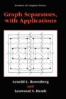 Graph Separators, with Applications - Book