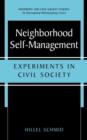 Neighborhood Self-management : Experiments in Civil Society - Book