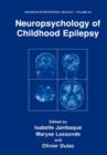 Neuropsychology of Childhood Epilepsy - Book