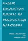 Hybrid Simulation Models of Production Networks - Book