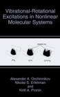 Vibrational-Rotational Excitations in Nonlinear Molecular Systems - Book
